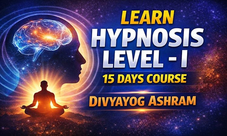 Hypnosis Level-I Online Course: 15 Days to Understand the Power of Mind